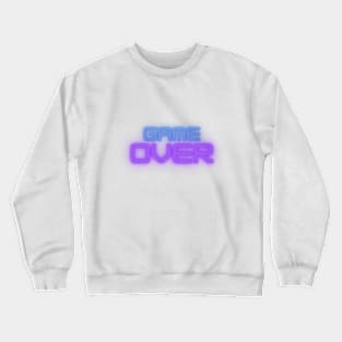 Game Over Crewneck Sweatshirt